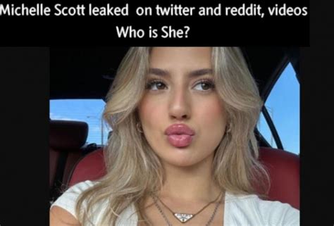 michelle scott of leaks|The Michelle Scott OnlyFans Leaked Controversy Exploring